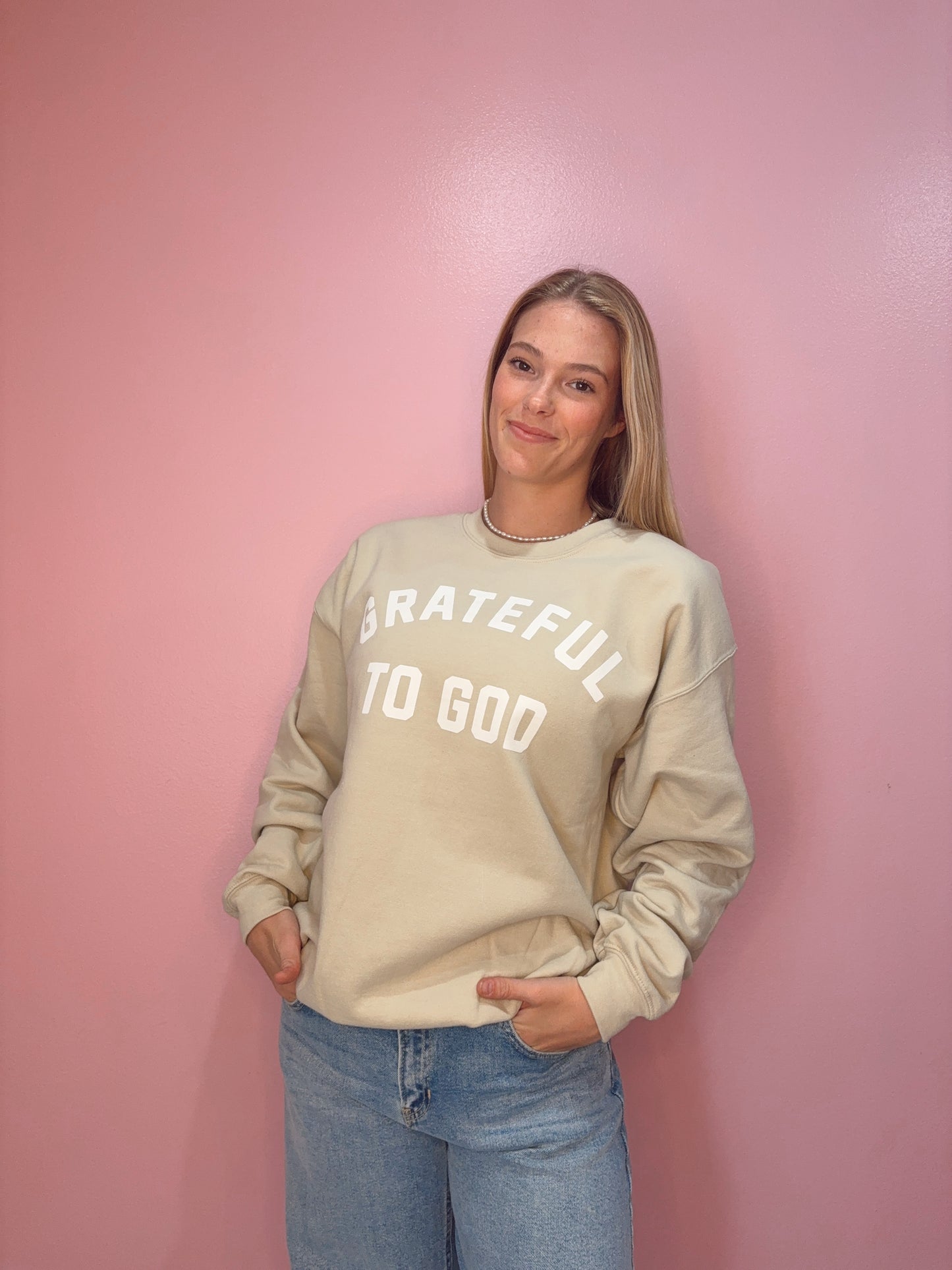 Grateful To God Sweatshirt