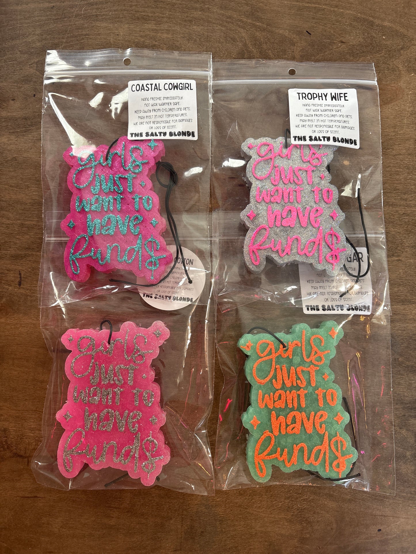 Girls Just Wanna Have Funds Freshie