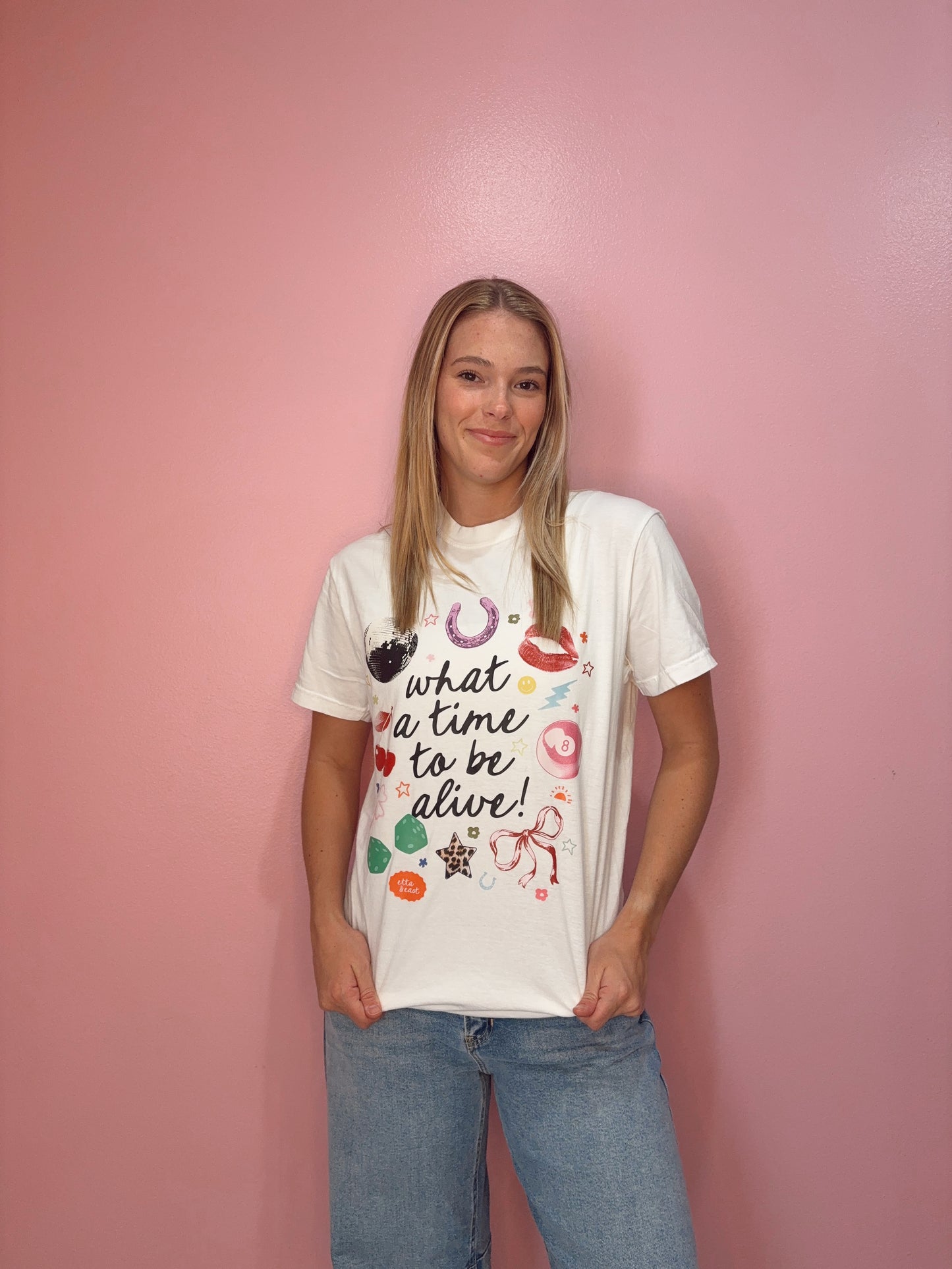 What A Time To Be Alive Graphic Tee