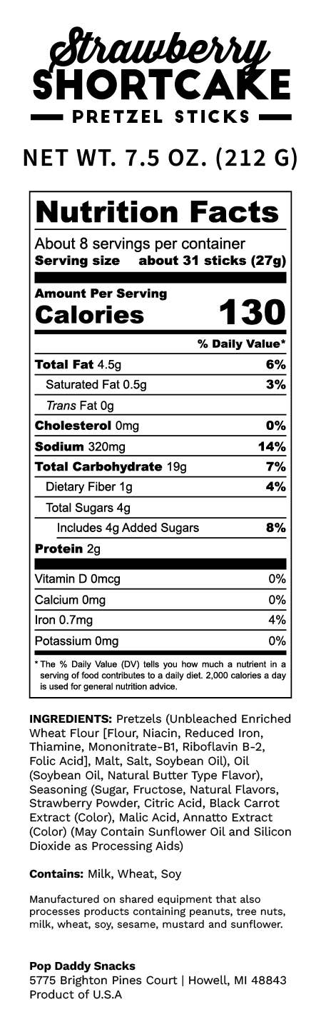 Pop Daddy Snacks - Berry Delicious Strawberry Shortcake Pretzels 7.5oz 🍓🥨