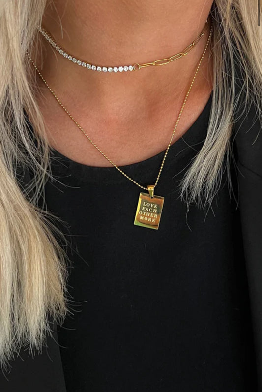 "Love Eachother More" Necklace