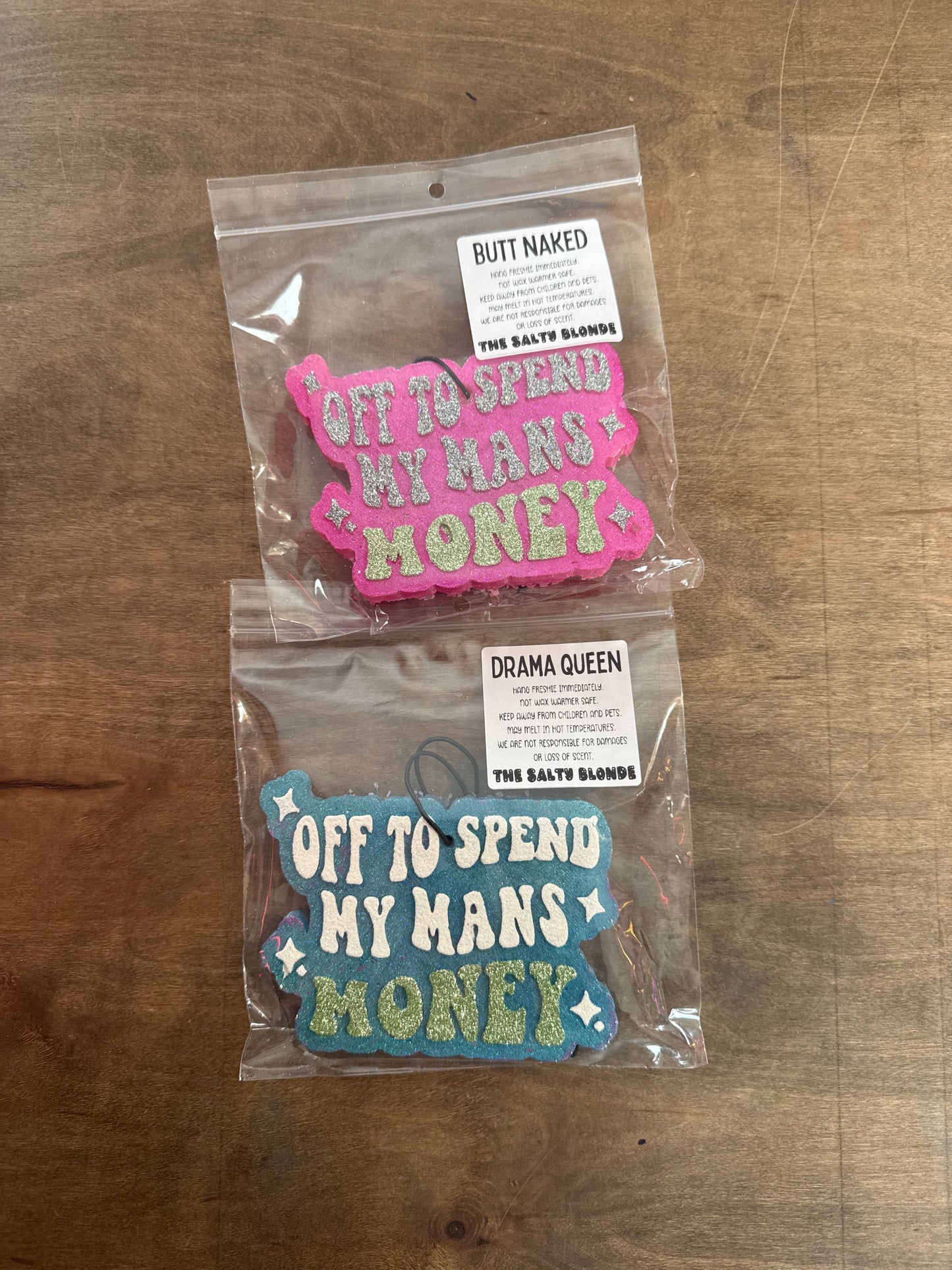 Off To Spend My Mans Money Freshie